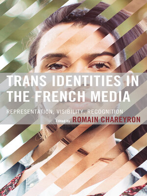 cover image of Trans Identities in the French Media